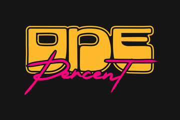 Design Vector Typography For t-shirt, hoodie, streetwear, poster, and other