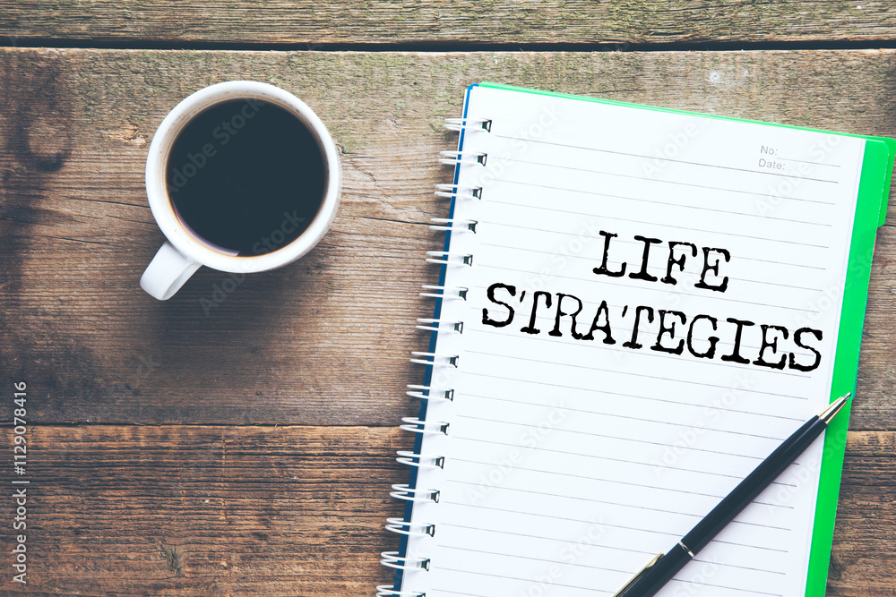 Poster life strategies text on notepad