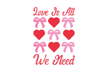 Heart Coquette Valentine’s Day EPS T-shirt Design, Valentine T-shirt, Love Vector, Valentine Vector