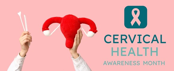 Banner for Cervical Health Awareness Month with doctor's hands holding uterus and pap test tools