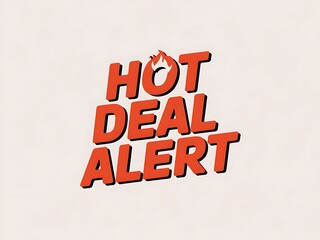 Hot Deal Alert Announcement Graphic Design