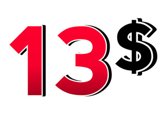 13 thirteen dollars sign symbol price tag  for store shop business concept graphic element