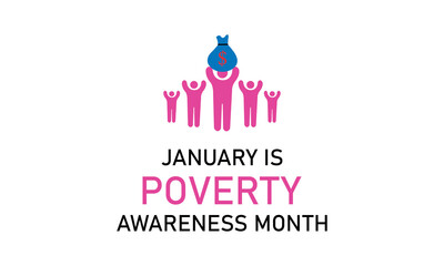 Vector On The Theme Of Poverty Awareness Month,,Observed Each Year During January Design Cards ,Or Design Poster,