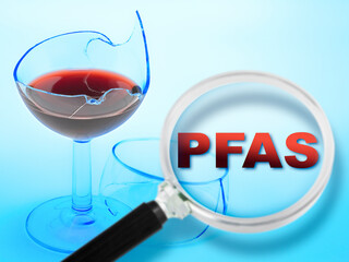 PFAS CONTAMINATION, THE HIDDEN THREATS IN WINE  - Alertness about dangerous PFAS per-and...