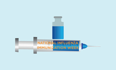 National Influenza Vaccination Week From December 1st to 7th.,Vector Illustration Design Concept A Contagious Influenza Viruses.
Vector Formats.

