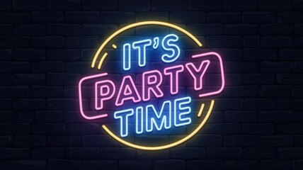 Obraz premium Neon sign that says it's party time