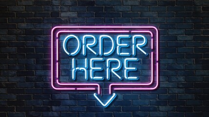 Fototapeta premium Neon ORDER HERE sign in pink and white on a dark blue brick wall