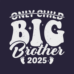 Only Child Big Brother 2025 Announcement T Shirt Design