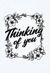 Elegant Thinking of You Floral Card Design for Heartfelt Messages
