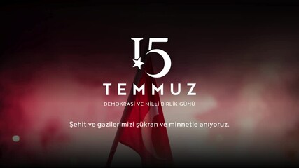 July 15, Day of Democracy and National Unity, 15 Temmuz 2016 Türkiye'nin Demokrasi ve Milli Birlik Günü.