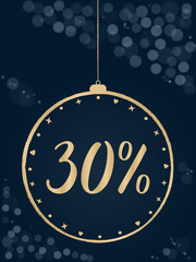 30% Discount Holiday Offer – Festive Sale Christmas Ball. Gold text inside a Christmas ornament ball on a dark blue background, perfect for holiday promotions and seasonal advertising.