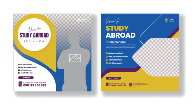 Study abroad editable social media posts banner, ads template, student visa application, university admission promotional advertisements, online learning and education square flyer or poster design