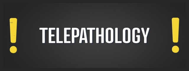 Telepathology. A blackboard with white text. Illustration with grunge text style.