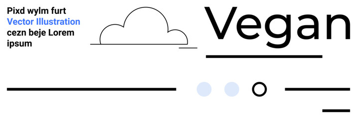 Cloud outline, Vegan text, minimalist lines, blue circles, and dummy text. Ideal for minimalist, vegan lifestyle, health, wellness, simplicity, organic themes Landing page