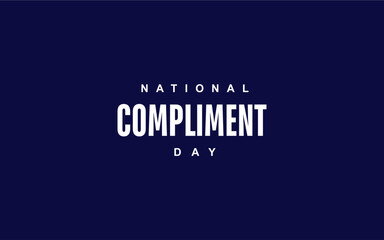 National Compliment Day holiday concept