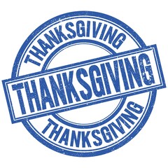 THANKSGIVING written word on blue stamp sign