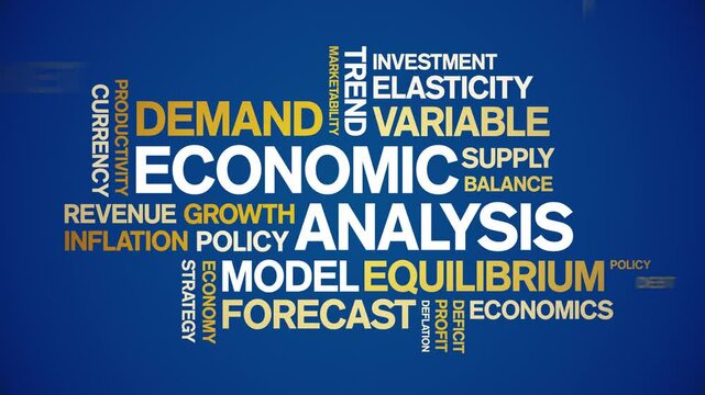 Economic Analysis animated word cloud;text design animation tag kinetic typography seamless loop.