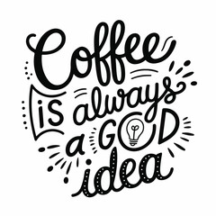 Coffee shirt designs | motivational typography t shirt design