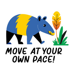A flat sticker of tapir with move at your own peace text 

