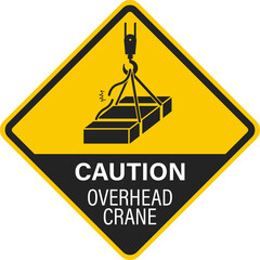 Diamond yellow safety sign overhead crane, risk of fall from height, wire sling break
