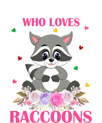 just a girl who loves Raccoons a t-shirt design