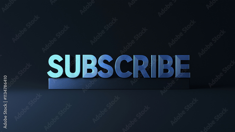 Poster engaging three-dimensional subscribe text illuminated in blue against a dark background, inviting vi