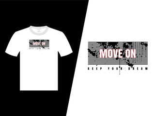 Move On Vector T Shirt Design