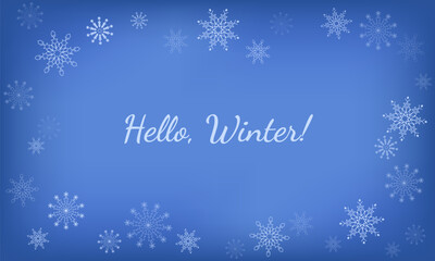 Delicate blue background with fog in the center. White dainty snowflakes gently falling. Vector grid gradient winter sky with copy space. Greeting: Hello, winter! 