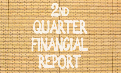 2nd quarter financial report symbol. Concept words 2nd quarter financial report on beautiful brick wall. Beautiful brick wall background. Business 2nd quarter financial report concept. Copy space.