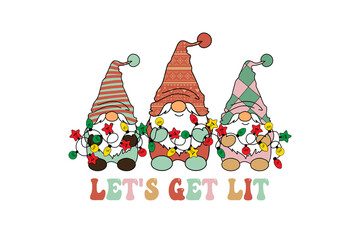 Let's get lit, Christmas gnomes lights SVG Design