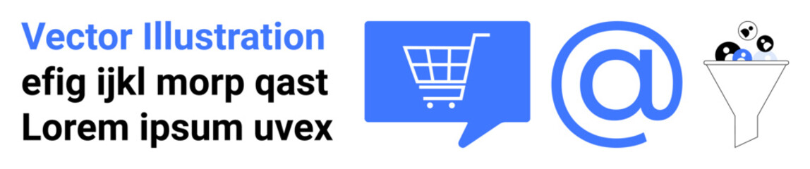 Shopping cart in blue speech bubble, blue symbol, icons entering a funnel. Ideal for digital marketing, e-commerce, online shopping, email communication, lead generation, user engagement, sales