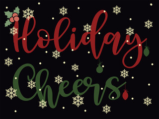 Merry Christmas, Holiday Cheers. Holiday typography illustration