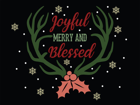 Merry Christmas, Joyful merry and blessed. Holiday typography illustration