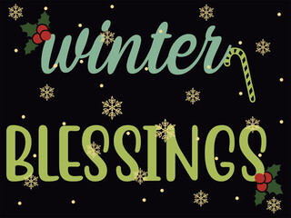 Merry Christmas, Winter Blessings. Holiday typography illustration
