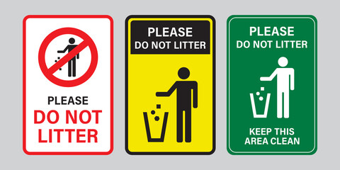 Set of sticker signs for site outdoor. Poster with text - please do not litter, keep your work area clean. please do not throw rubbish, motivational phrase or warning signs.