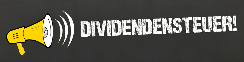 Dividendensteuer!