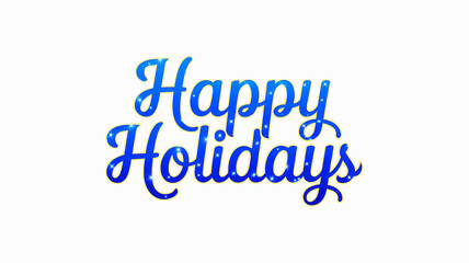 Happy Holidays Festive Christmas Words Illustration Graphic For Marketing