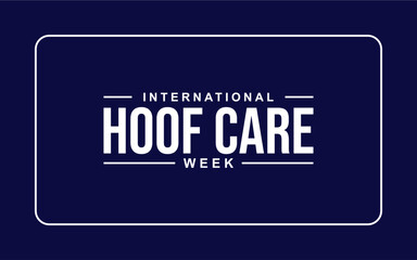 International Hoof Care Week Holiday Concept