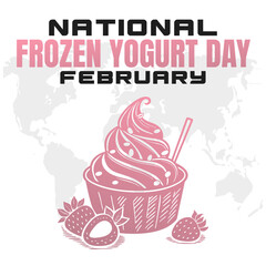 NATIONAL FROZEN YOGURT DAY social media post Vector Illustration on february