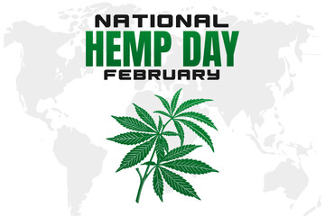 NATIONAL HEMP DAY Vector Illustration background on february