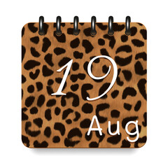 August. Leopard print calendar daily icon. White letters. Date day week Sunday, Monday, Tuesday, Wednesday, Thursday, Friday, Saturday.