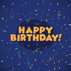 Fototapeta premium Beautiful elegant confetti with Birthday Congratulation creative typography party theme celebration confetti explosion