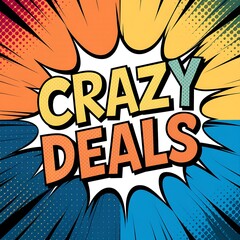 Comic Book Style Crazy Deals Announcement
