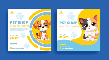 Pet shop and veterinary clinic social media post banner template, promotional ad or square flyer or poster template with dog and cat illustration background design