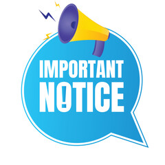 Important notice announcement sign design, Important notice warning message illustration, Public awareness sign