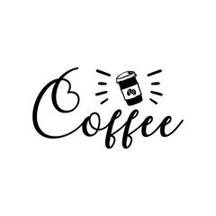 Coffee typography clip art design on plain white transparent isolated background for card, shirt, hoodie, sweatshirt, apparel, card, tag, mug, icon, poster or badge
