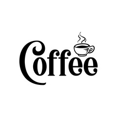 Coffee typography clip art design on plain white transparent isolated background for card, shirt, hoodie, sweatshirt, apparel, card, tag, mug, icon, poster or badge