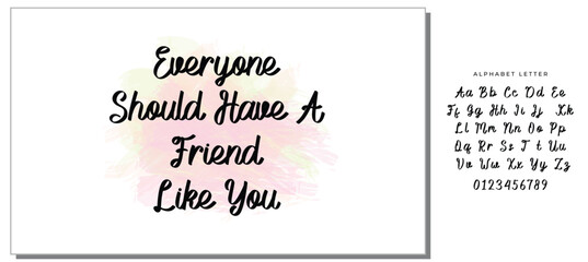everyone should have a friend like you letter quote