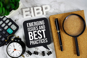 EIBP - Emerging Issues and Best Practices acronym with calculator, alarm clock and magnifying...