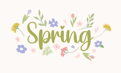 Hello spring banner. Trendy texture. Season vocation, weekend, holiday logo. Spring Time Wallpaper. Happy spring Day. Spring vector Lettering text. Fashionable styling. Flower vector.